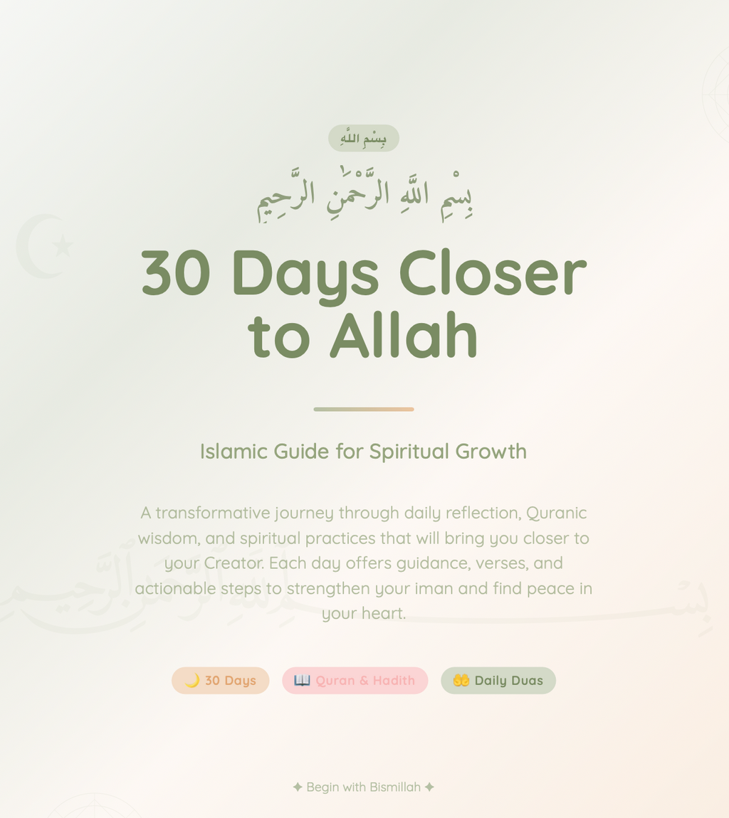 30 Days Closer to Allah - Islamic Guide